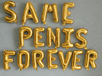 16'' Same Penis Forever Balloons, Hens Party Decorations, Bachelorette Party Balloon, Funny Bridal Shower Decor, Cheeky Wedding Balloons